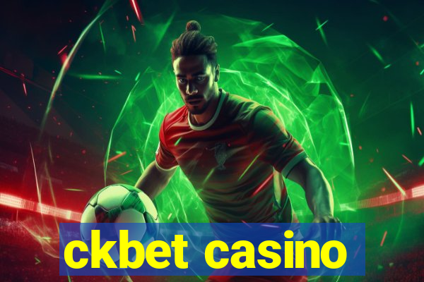 ckbet casino